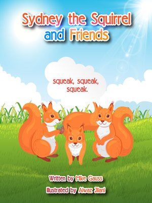 cover image of Sydney the Squirrel and Friends
